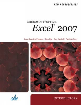 New Perspectives on Microsoft Office Excel 2007