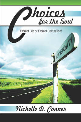 Choices for the Soul
