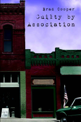 Guilty by Association