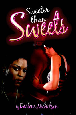Sweeter Than Sweets
