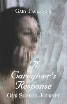 A Caregiver's Response