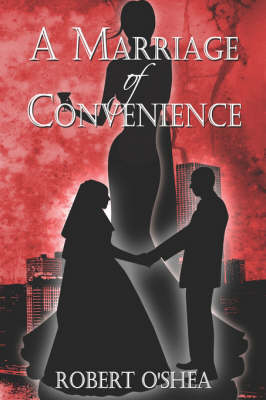 A Marriage of Convenience