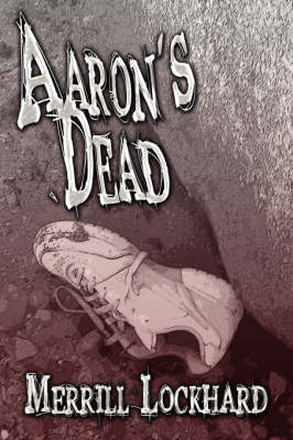 Aaron's Dead