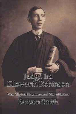 Judge IRA Ellsworth Robinson
