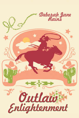 Outlaw Enlightenment