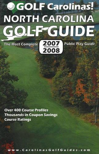 Golf Carolinas! North Carolina Golf Guide
