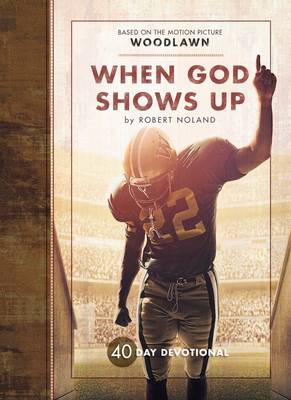 Woodlawn: The Undeniable True Story (Movie Devotional)