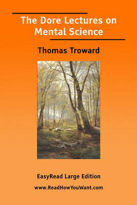 The Dore Lectures on Mental Science