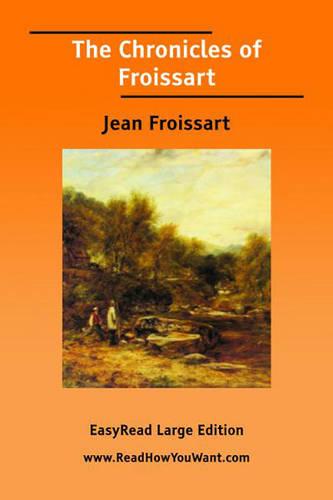 The Chronicles of Froissart
