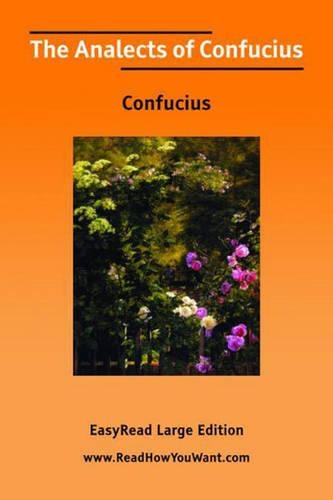 The Analects of Confucius