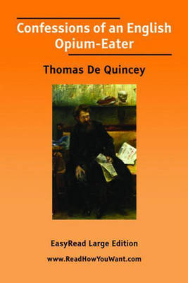 Confessions of an English Opium-Eater