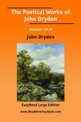 The Poetical Works of John Dryden