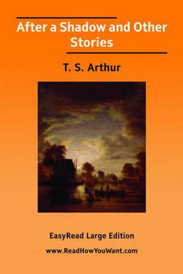 After a Shadow and Other Stories