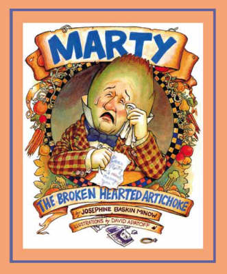 Marty the Broken Hearted Artichoke