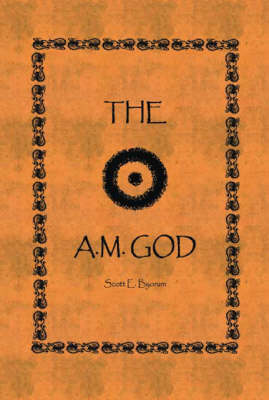 The A.M. God