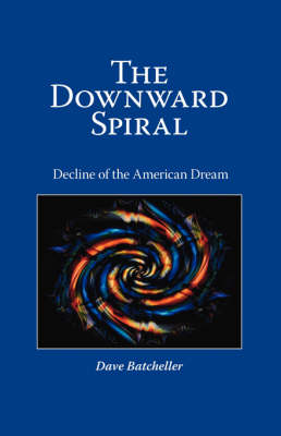 The Downward Spiral