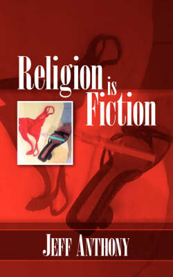 Religion is Fiction