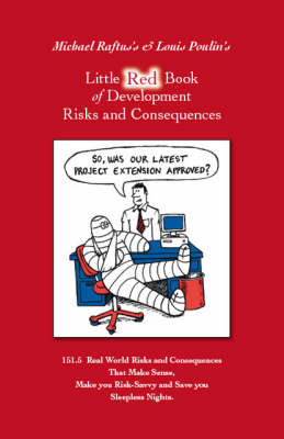 Little Red Book of Development Risks and Consequences