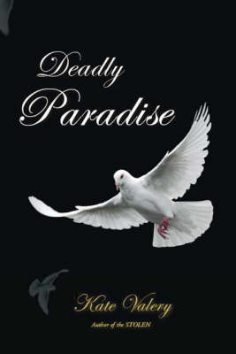 Deadly Paradise