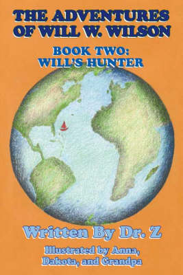 The Adventures of Will W. Wilson