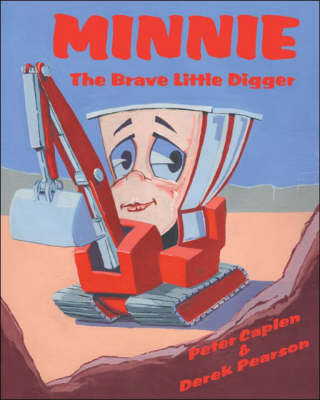 Minnie the Brave Little Digger