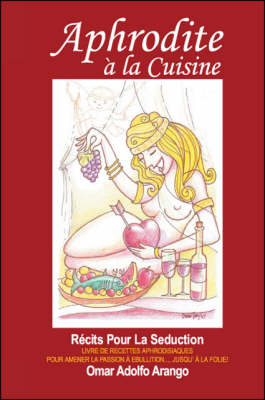 Aphrodite a La Cuisine