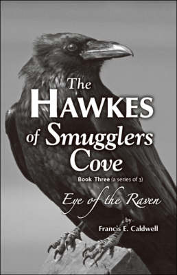 The Hawkes of Smugglers Cove