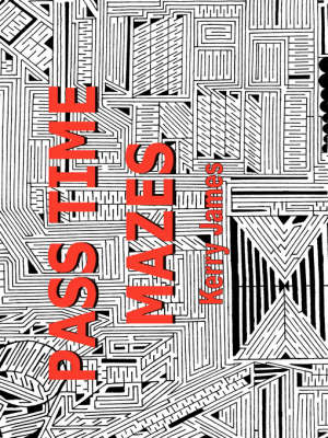 Pass Time Mazes