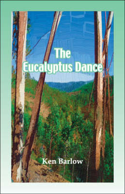 The Eucalyptus Dance