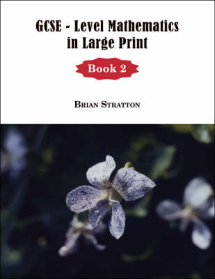 GCSE Level Mathematics in Large Print