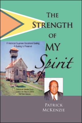 The Strength of My Spirit