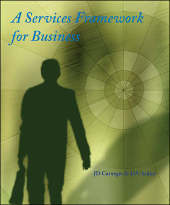 A Services Framework for Business