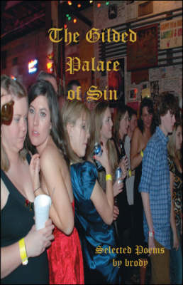The Gilded Palace of Sin