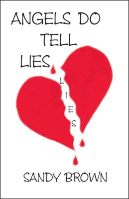 Angels Do Tell Lies
