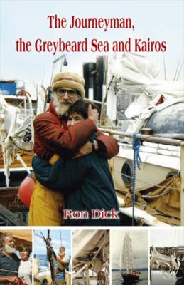 The Journeyman, the Greybeard Sea and Kairos