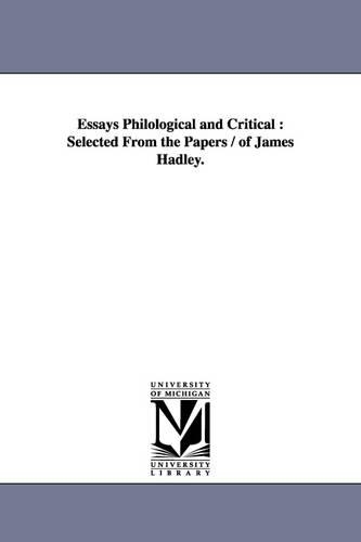 Essays Philological and Critical