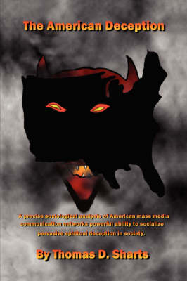 The American Deception