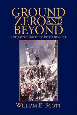 Ground Zero and Beyond