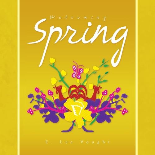 Welcoming Spring
