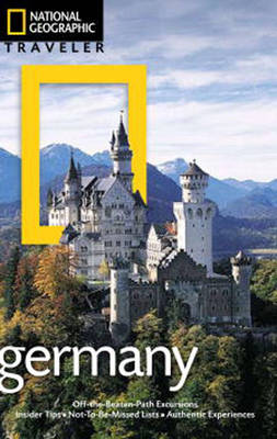 National Geographic Traveler: Germany, 3rd Edition