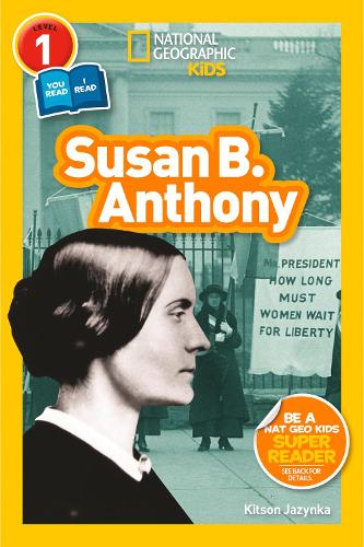 Susan B. Anthony (L1/Co-Reader)