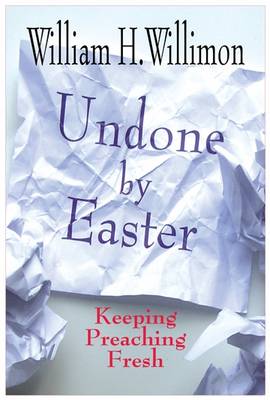 Undone by Easter
