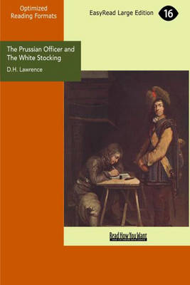 The Prussian Officer and The White Stocking
