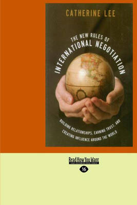 The New Rules of International Negotiation