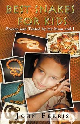 Best Snakes for Kids