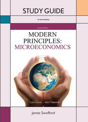 Study Guide for Modern Principles of Microeconomics