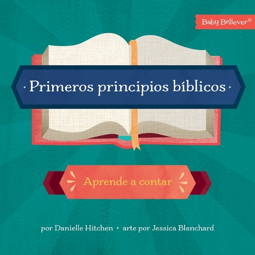 Primeros Principios BíBlicos (First Bible Basics)