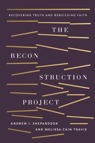 Reconstruction Project, The
