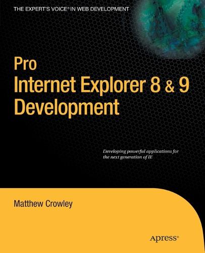 Pro Internet Explorer 8 & 9 Development