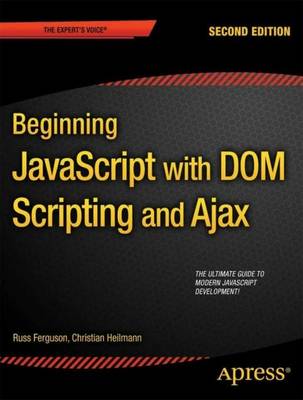 Beginning JavaScript with DOM Scripting and Ajax